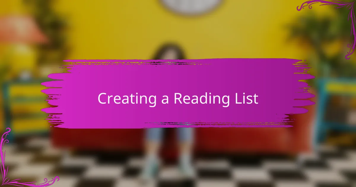 Creating a Reading List