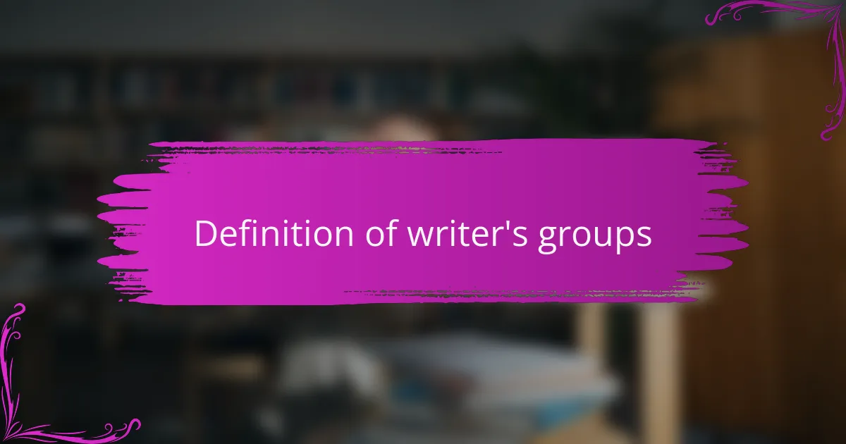 Definition of writer's groups