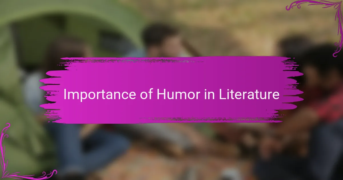 Importance of Humor in Literature