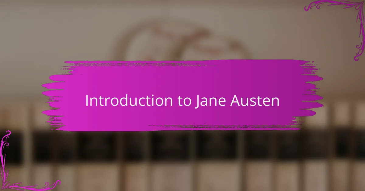 Introduction to Jane Austen